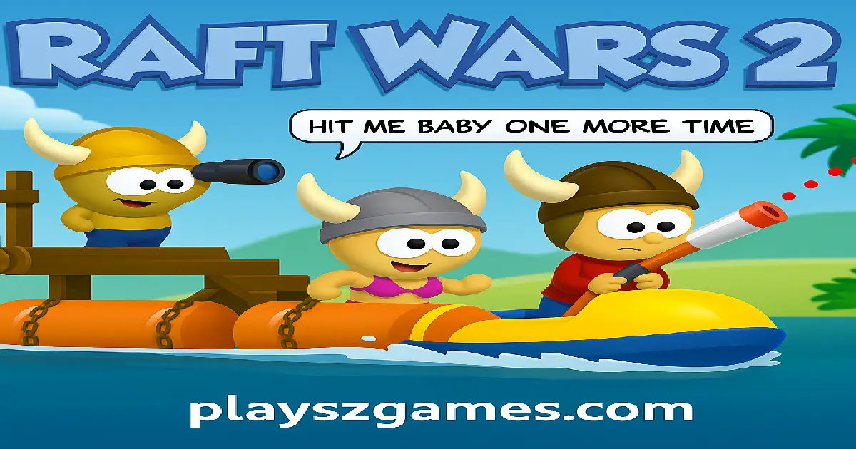 Raft Wars 2