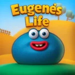 Eugene’s Life