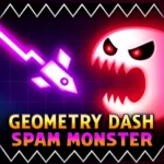 GEOMETRY DASH SPAM MONSTER