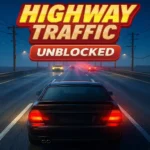 Highway Traffic Unblocked