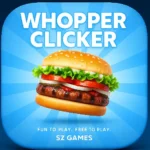 Whopper Clicker